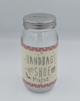 Money Box Jar Handbags & Shoe Fund - Success Gifts